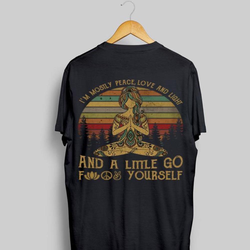 Buy Mostly Peace Love, Light & A Little Go F*ck Yourself T-Shirt - at Sacred Remedy Online